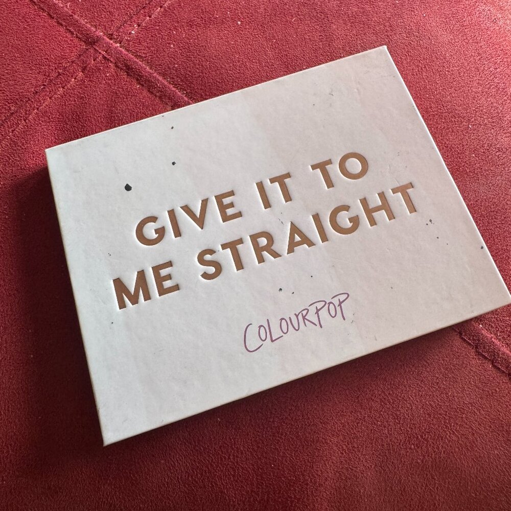 Women Colorpop Give it to me straight palette